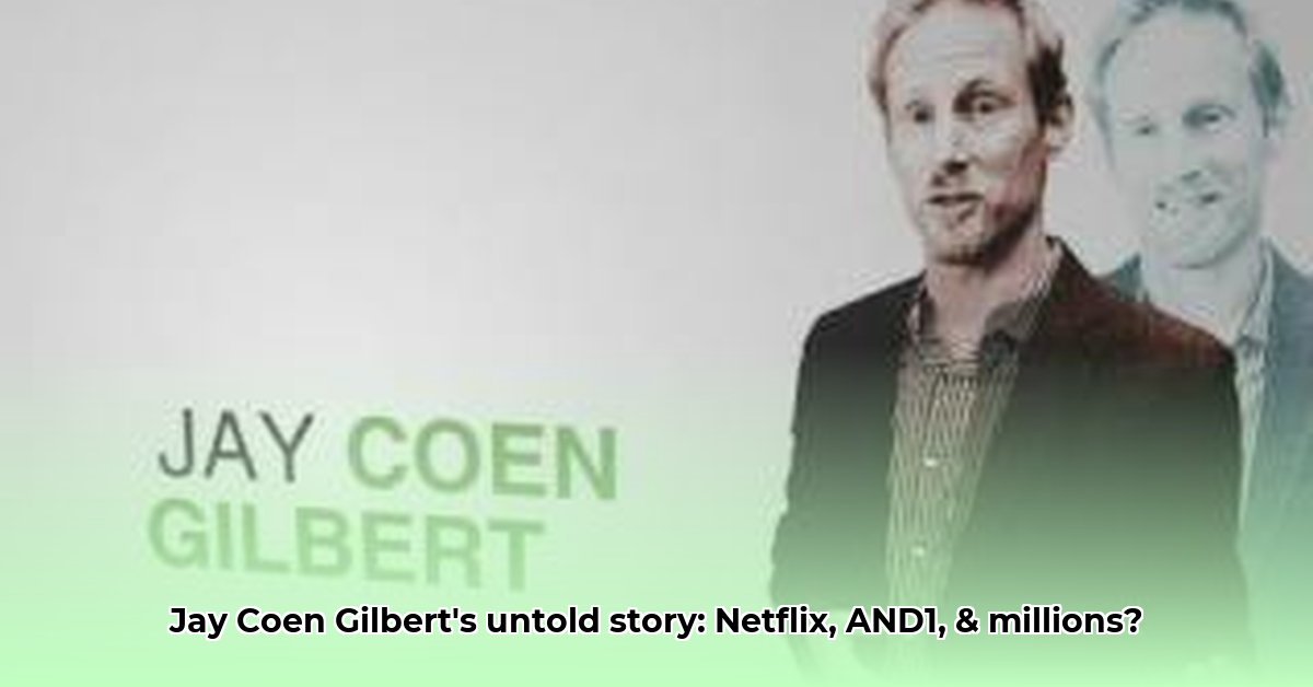 jay-coen-gilbert-net-worth